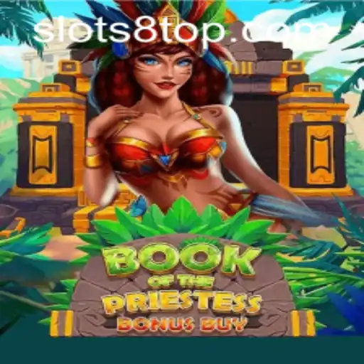 Exploring the Magical World of BookOfThePriestess and SLOTS8.COM