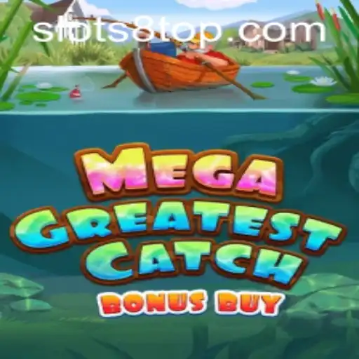 Explore the Thrills of MegaGreatestCatchBonusBuy at SLOTS8.COM